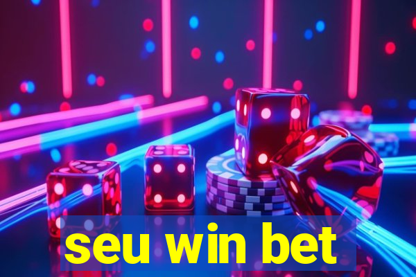 seu win bet